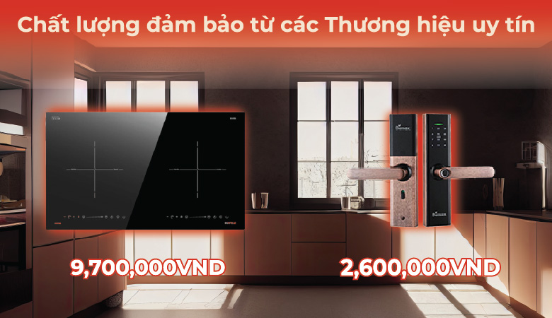 Chất lượng đảm bảo từ các Thương hiệu uy tín